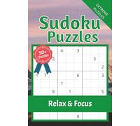 Extreme Nature Sudoku Puzzle Book: Nature Themed Sudoku | Help Calm the Mind, Relax, and Focus | 6x9 Inches, 110 Pages | 50+ Puzzles | Solutions Included