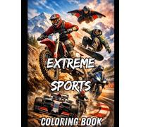 Extreme Sports Action Coloring Book | High-Adrenaline Scenes
