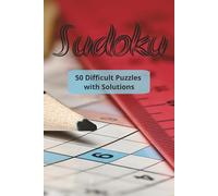 Extreme Sudoku Puzzle Book | 50 Very Difficult & Challenging Sudoku Puzzles for Adults | Includes Full Solutions: Hard to Expert Level Brain Games for ... Your Mind with Advanced Sudoku Challenges