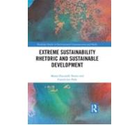 Extreme Sustainability Rhetoric And Sustainable Development