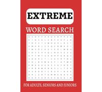 EXTREME WORD SEARCH: Ultimate Word Search Challenge: Hard Word Searches for Extreme Puzzle Lovers with 9 Words per Puzzle & 50 Challenging Puzzles - 6x9 Inches, 50 Puzzles for Adults & Smart Teens