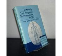 Extremely Low Frequency Electromagnetic Fields: The Question of Cancer