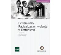 Extremismo, radicalización violenta y terrorismo