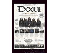 EXXÛL BIOGRAPHY: From Underground Beginnings to Metal Recognition: The Story of Stargazer and His Bandmates