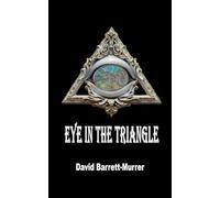 Eye in the Triangle: Book Two of the Neoflynn Phoenix: 2