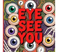 Eye See You (April Bookies/Soft and Comforting coloring books)