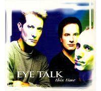 Eye Talk - This Time