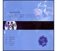 Eyeopener - Hungry Eyes