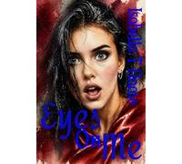 Eyes On Me: Twelve Sensual Stories of Power, Surrender, and Forbidden Desire (Stepping Stones)
