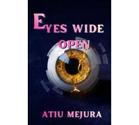 EYES WIDE OPEN: Mastering Focus in a World That Steals Your Attention