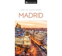 Eyewitness Madrid: inspire, plan, discover, experience (Travel Guide)