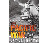 Eyewitness: Pacific War - Day of Infamy [Reino Unido] [DVD]