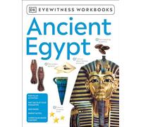 Eyewitness Workbooks Ancient Egypt (DK Eyewitness Workbook)
