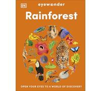 Eyewonder Rainforest: Open Your Eyes to a World of Discovery