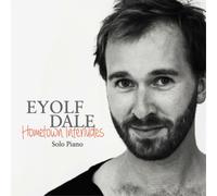 Dale, Eyolf - Dale, Eyolf : Hometown Interludes
