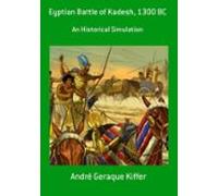 Eyptian Battle Of Kadesh 1300 Bc (ebook)