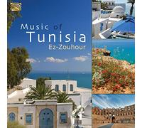 Ez-Zouhour - Ez-Zouhour : Music of Tunisia