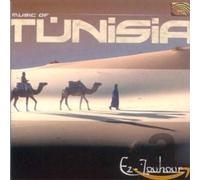Ez-Zouhour - Music of Tunisia