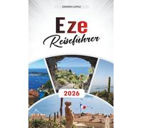 EZE REISEFÜHRER 2026: Erkunden Sie historische Architektur, Spaziergänge am Flussufer und kulturelle Reichtümer im Herzen von Aragonien