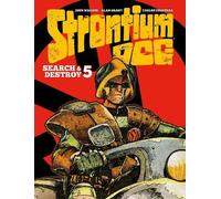 Ezqeurra, Carlos - Strontium Dog: Search and Destroy 5 (Strontium Dog Graphic Novels)