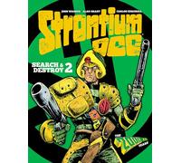 Ezquerra, Carlos – STRONTIUM DOG SEARCH AND DESTROY HC 02: The 2000 AD Years