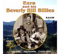 Ezra - Ezra & His Beverly Hillbillies