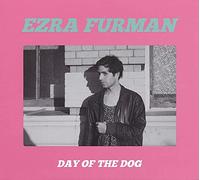 Ezra Furman - Day Of The Dog [Vinilo]