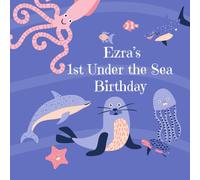 Ezra's 1st Under the Sea Birthday: A Sea Life Birthday Party