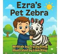 Ezra's Pet Zebra (Magical Rhymes for Happy Times)