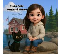 Ezzi & Spike: Magic of Maine