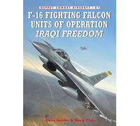 F-16 Fighting Falcon Units of Operation Iraqi Freedom: Vipers Over the Desert: No. 61 (Combat Aircraft)