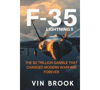 F-35 Lightning II: The $2 Trillion Gamble That Changed Modern Warfare Forever