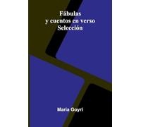 F bulas Y Cuentos En Verso; Selecci n