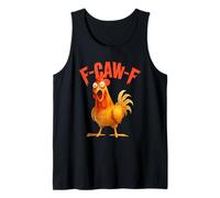 F-Caw-F Chicken FCAWF Chicken Funny Camiseta sin Mangas