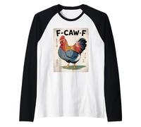 F-Caw-F Chicken FCAWF Chicken Funny Humor Japanese Art Camiseta Manga Raglan