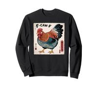 F-Caw-F Chicken FCAWF Chicken Funny Humor Japanese Art Sudadera