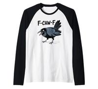 F-Caw-F Crow FCAWF Crow Funny Humor Japanese Art Camiseta Manga Raglan