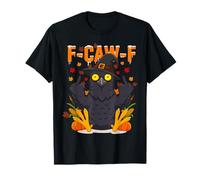 F-Caw-F Cuervo Acción de Gracias Bruja Cuervo Humor Adulto Camiseta