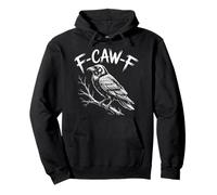 F-Caw-F Cuervo Cuervo F Garra F Gótico Negro Aves Amante Humor Sudadera con Capucha