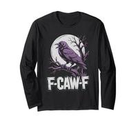 F-Caw-F Divertido Cawing Crow Juego de Palabras gótico Luna Espeluznante Cuervo Arte Manga Larga