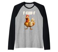 F-Caw-F Divertido Pollo F Caw F Gallo Meme Amante del Café Camiseta Manga Raglan
