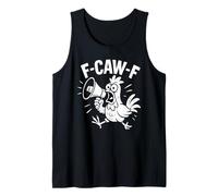 F-Caw-F Fcawf Funny Chicken Adult Humor Animal Men Women Camiseta sin Mangas