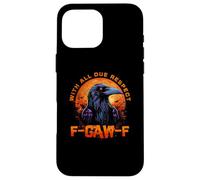 F-CAW-F Funny Inappropriate Adult Humor Rude Halloween Carcasa para iPhone 16 Pro Max