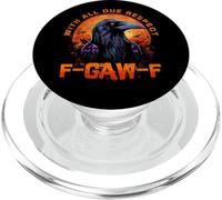 F-CAW-F Funny Inappropriate Adult Humor Rude Halloween PopSockets PopGrip para MagSafe