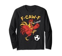 F-Caw-F Funny Rooster Soccer Meme Art Football Fans Mad Fans Manga Larga