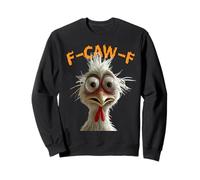 F Caw F Gallo Divertido Pájaro Fcawf Pollo Susurrador Fawk Off Sudadera