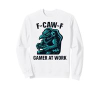 F-Caw-F Gamer En El Trabajo - Funny Raven Crow Gaming Sudadera