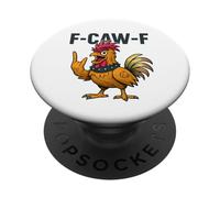 F-Caw-F - Meme del Gallo con Pollo PopSockets PopGrip Adhesivo