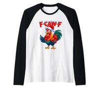 F Caw F Rooster Funny Christmas Chicken Adult Humor Sarcasm Camiseta Manga Raglan