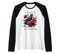 F Cawf Crow Book Lover Fuck Off Im Reading Smut Dark Romance Camiseta Manga Raglan